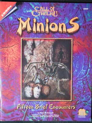 Minions: Fifteen Brief Encounters