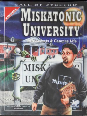 Miskatonic University: A Handbook to the Pride of Arkham