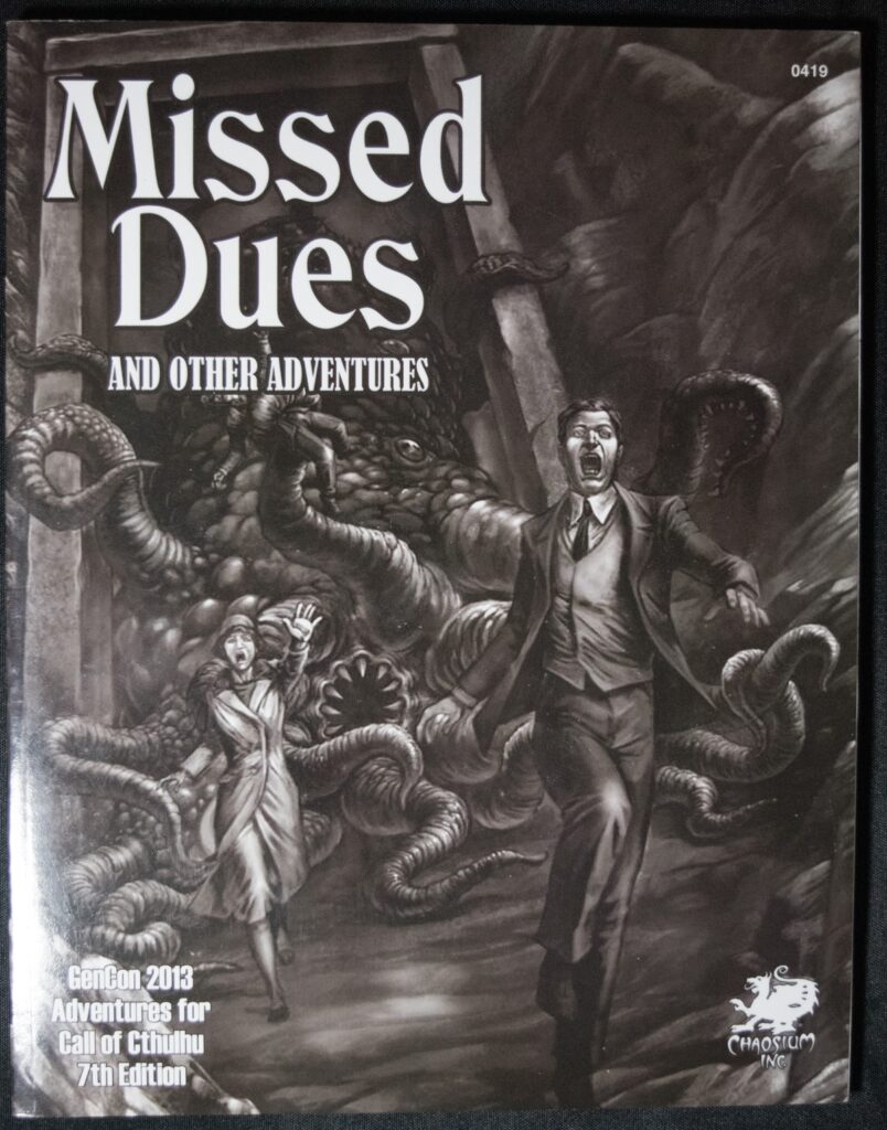 Missed Dues and Other Adventures (2013)