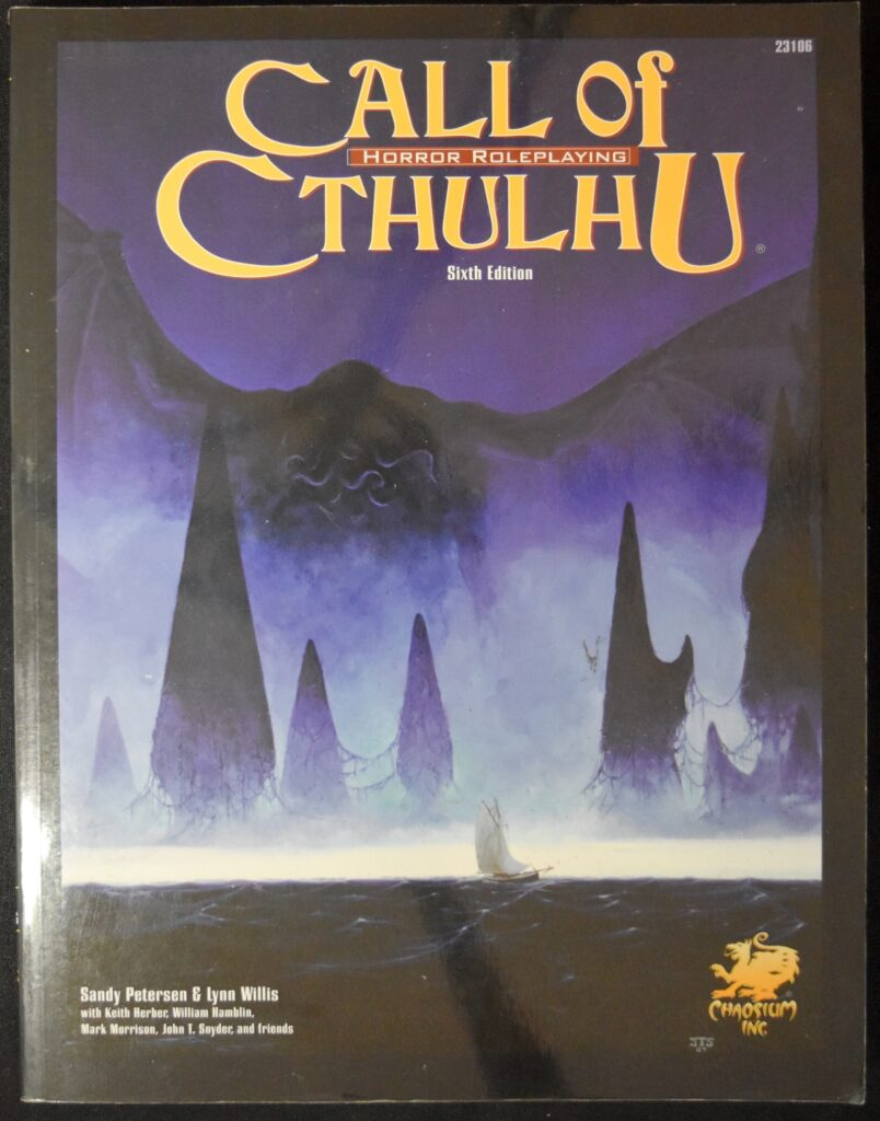 Call of Cthulhu (2nd - 6th Edition)