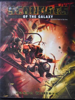 Scourges of the Galaxy