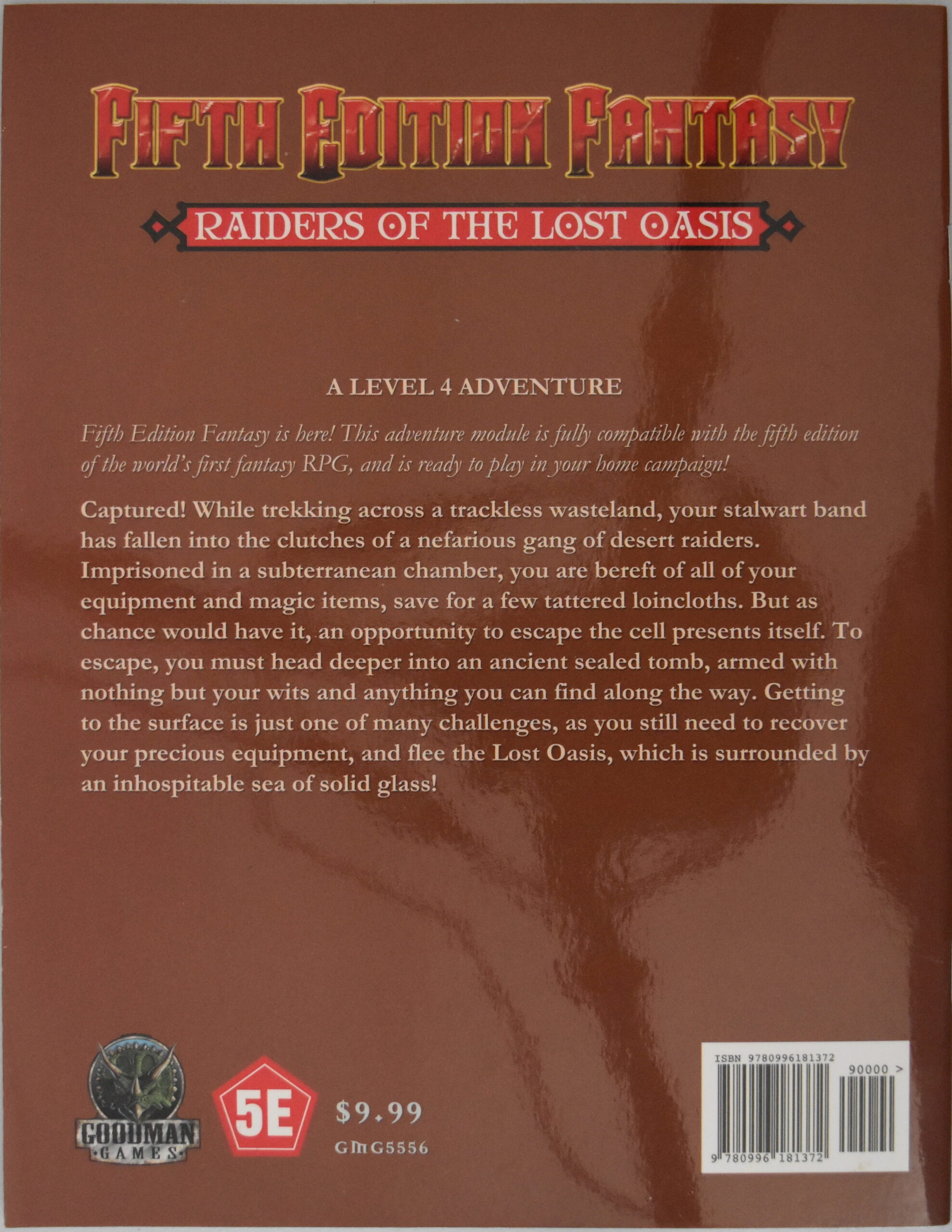 Fifth Edition Fantasy #6: Raiders of the Lost Oasis