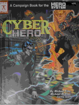 Cyber Hero (Hero System #505)
